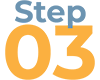 graphic that says "Step 03'