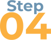 graphic that says "Step 04'